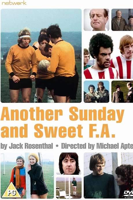 Another Sunday and Sweet F.A.